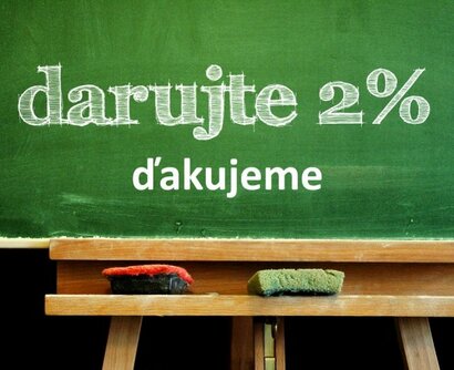 Darujte nám 2%.....ĎAKUJEME
