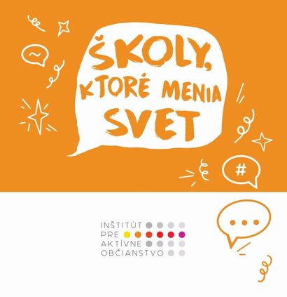 Aj my patríme medzi školy, ktoré menia svet!   